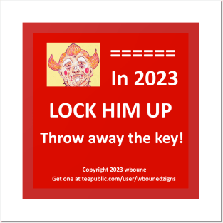 Lock Him Up Posters and Art